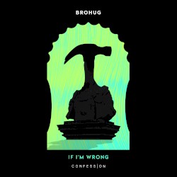 If I’m Wrong
