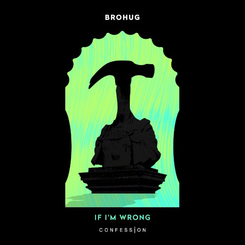 If I’m Wrong