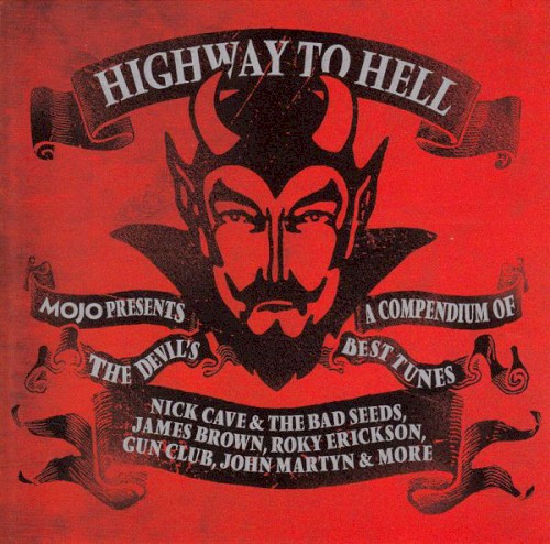 MOJO Presents: Highway to Hell