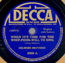 When It's Time for the Whip-Poor-Will to Sing / Will You Be Lonesome Too?
