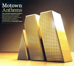Motown Anthems