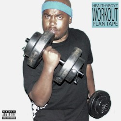 Healthy Boyz (Workout Plan Tape)