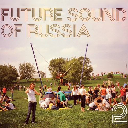 Future Sound of Russia 2