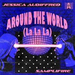 Around the World (La La La)