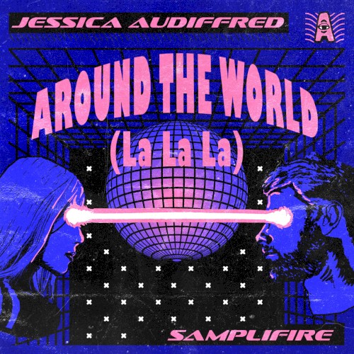 Around the World (La La La)