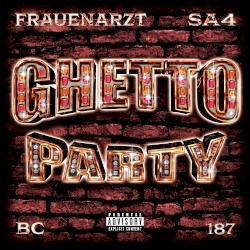Ghetto Party