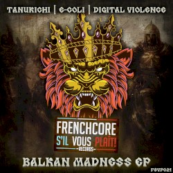 Balkan Madness EP
