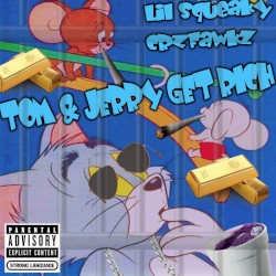 TOM & JERRY GET RICH