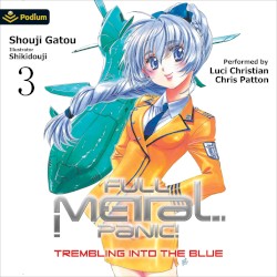 Full Metal Panic! Volume 3: Trembling Into the Blue