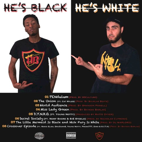 He’s Black / He’s White