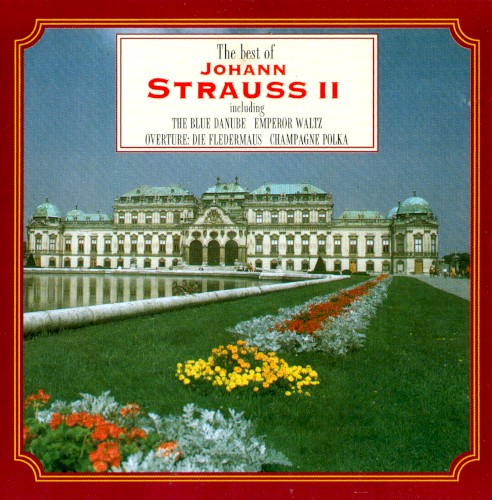 The Best of Johann Strauss II