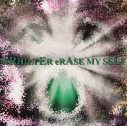 Erase My Self