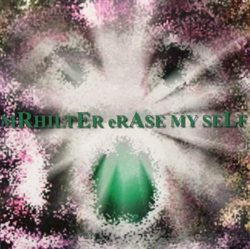 Erase My Self