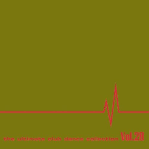 Club Sounds: The Ultimate Club Dance Collection, Vol. 28