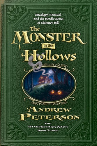 The Monster in the Hollows