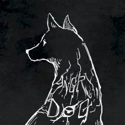 ANGRY DOG