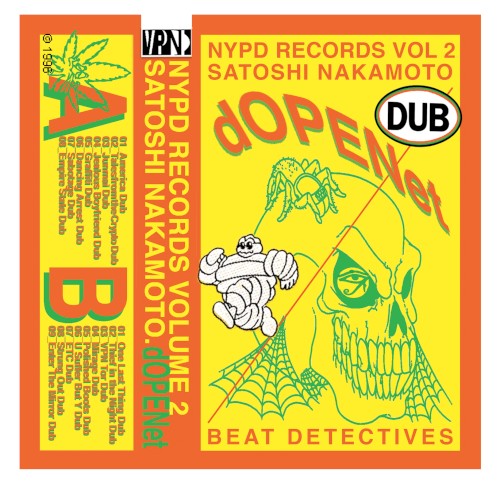 NYPD Records Volume 2: Satoshi Nakamoto's dOPENet