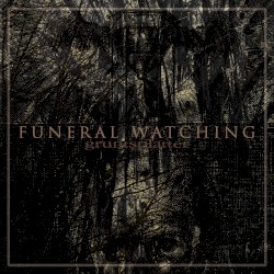 Funeral Watching