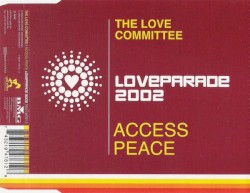 Access Peace (Loveparade 2002)