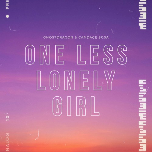 one less lonely girl