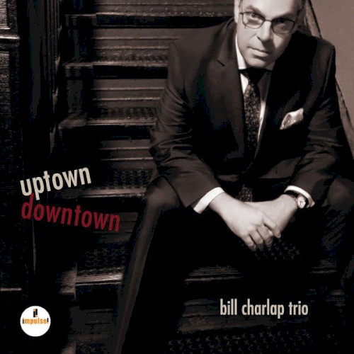 Uptown, Downtown
