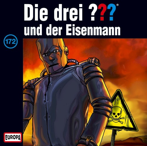 Die drei ??? 172: und der Eisenmann