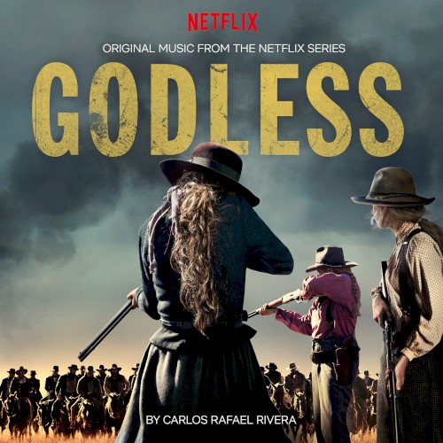 Godless: Original Music from the Netflix Series