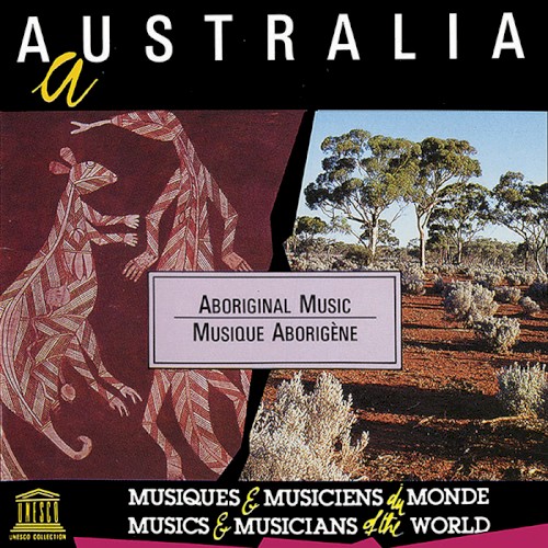 Australia / Australie: Aboriginal Music / Musique aborigène