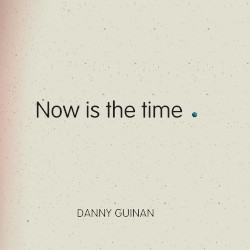 Now Is The Time