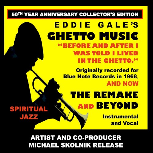 Eddie Gale’s Ghetto Music