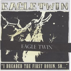 Eagle Twin / Night Terror