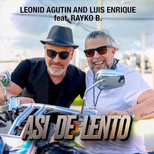 Así de lento