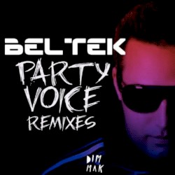 Party Voice Remixes