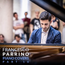 Piano Covers, Pt. 16