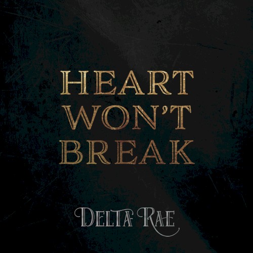 Heart Won't Break