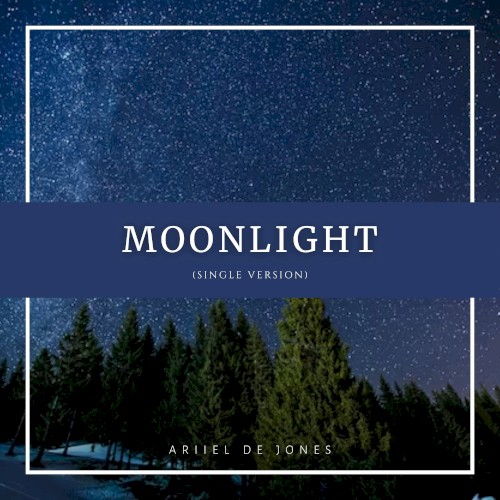 Moonlight (Single Version)