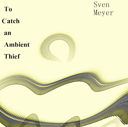To Catch an Ambient Thief