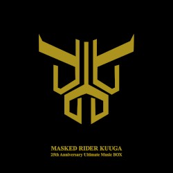 仮面ライダークウガ 25th Anniversary Ultimate Music BOX (Original Soundtrack)