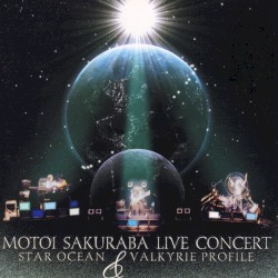 Motoi Sakuraba Live Concert: Star Ocean & Valkyrie Profile