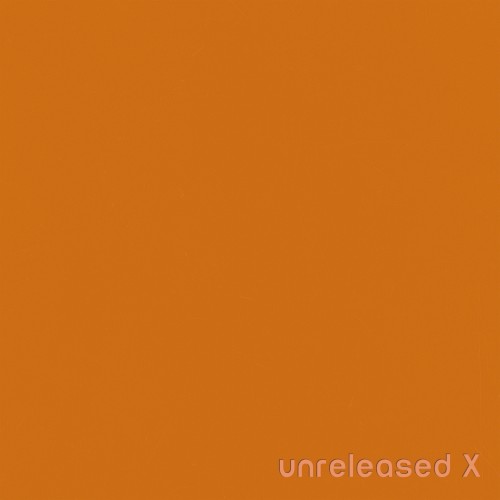 Unreleased X