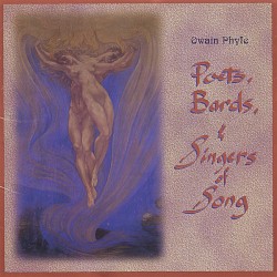 Poets, Bards, and Singers of Song