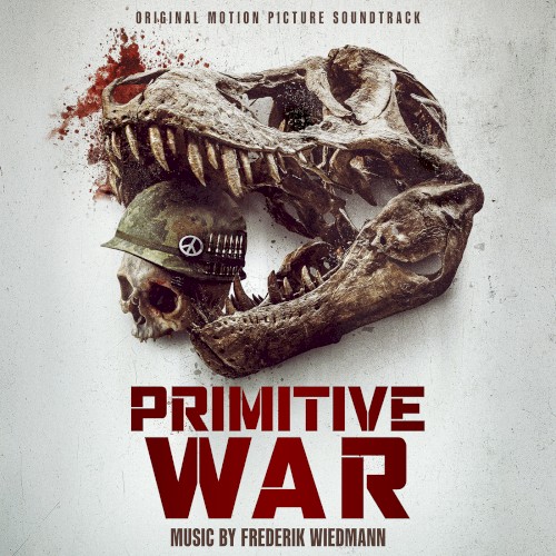 Primitive War: Original Motion Picture Soundtrack