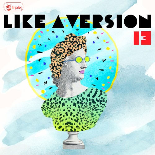 Triple J: Like a Version, Volume 13