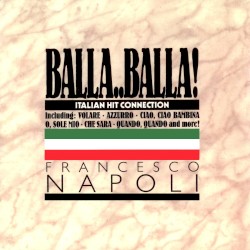 Balla..Balla! - Italian Hit Connection