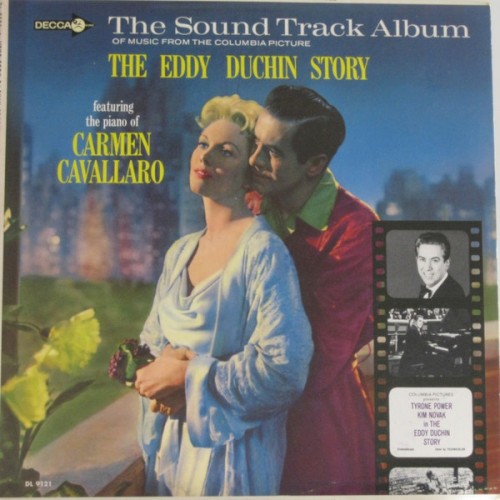 The Eddy Duchin Story: The Sound Track Album of Music From the Columbia Picture