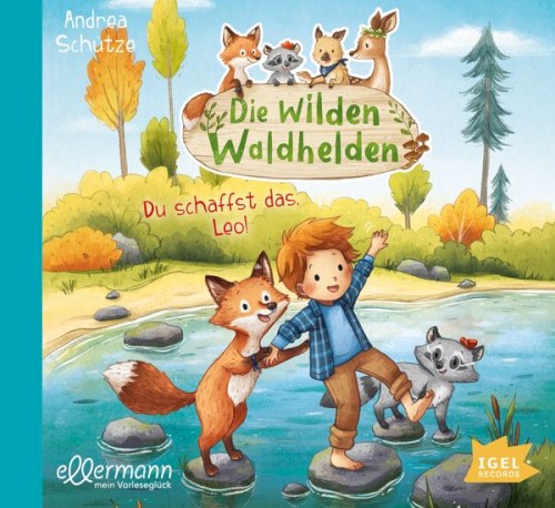 Die wilden Waldhelden - Du schaffst das Leo!