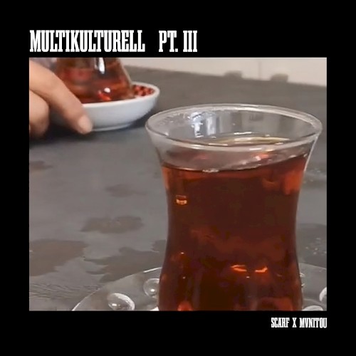 Multikulturell, Pt. III