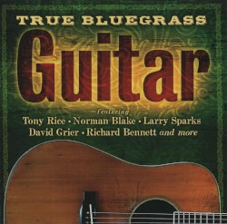 True Bluegrass Guitar