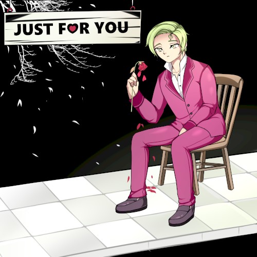 Just For You