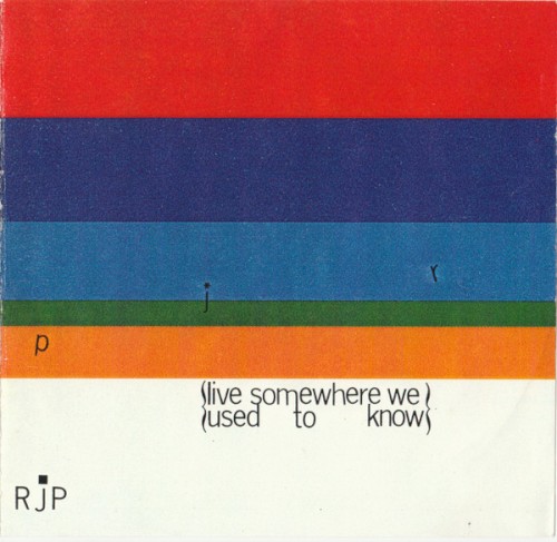 Live Somewhere We Used To Know